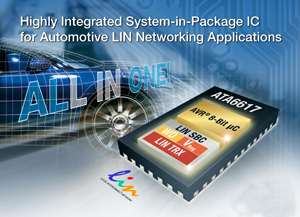 Atmel針對汽車LIN 聯網應用推出SiP解決方案