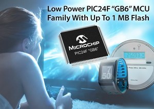 PIC24F「GB6」微控制器系列具备即时更新功能，适用于不停机的工业、电脑、医疗和可?式应用。