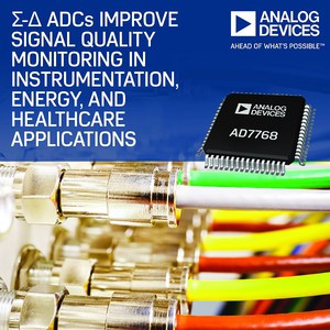 亞德諾半導體推出24位元同步取樣Sigma-Delta ADC系列適用於高頻寬、高密度儀器、能源及醫療保健設備。