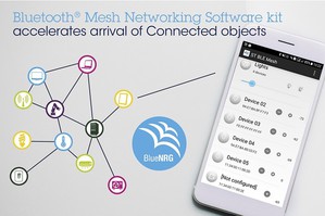 意法半導體Bluetooth Mesh網狀網絡軟體套件支援Bluetooth SIG Mesh網狀網絡標準，確保終端產品能協同作業，提升易用性和市場吸引力。
