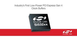 全新的Si532xx緩衝器系列產品率先為低功耗1.5V/1.8V應用提供符合PCIe Gen 4標準的解決方案。