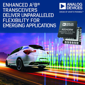 ADI強化型A2B收發器為新興應用提供無與倫比的彈性