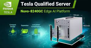 宸曜科技（Neousys）Nuvo-8240GC智能边缘推理平台(Edge AI Inference)已获得NVIDIA Tesla T4伺服器认证。