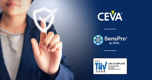 CEVA SensPro感測器中樞DSP獲得ASIL B(隨機)和 
ASIL D(系統)汽車安全合規認證