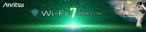 安立知与联发科技携手合作，成功以网路模式验证 Wi-Fi 7 晶片连线能力