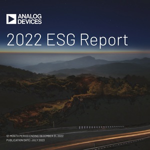 ADI发表《2022年环境、社会责任和公司治理报告》