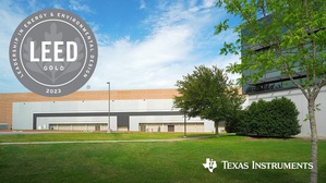 德州仪器的RFAB2 半导体晶圆厂获美国绿色建筑委员会LEED v4 金级认证。