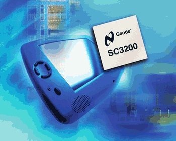 《图四 NS公司的Geode系列，其SC3200型芯片是针对WebPAD信息家电所设计。 》