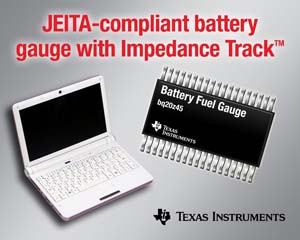 TI支援JEITA充電規範的進階型筆記型電腦電池計量元件。