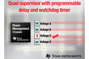 TI推出具备可程序延迟与监控定时器的四信道电源管理监控器系列。