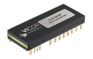 Vicor推出采用ChiP封装的最新 K=1/16、384VDC-24VDC 产品,进一步丰富高电压母线转换器系列