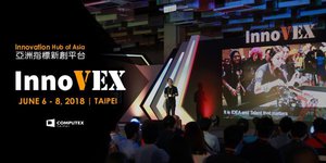 亞洲指標國際新創平台InnoVEX 2018六折早鳥票即日起正式開跑！