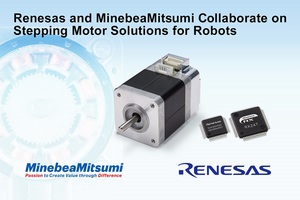 瑞萨与MinebeaMitsumi双方共同开发内建解角器（角度感测器）的步进马达和解角器型马达控制解决方案，具有最隹性价特性