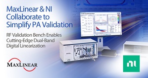 射頻設計驗證工程師可以從NI高度整合且同步的射頻測試平臺，輕鬆測試最先進的雙頻段線性化IP。
