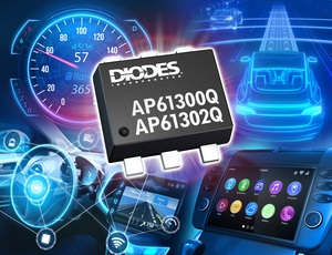 Diodes公司宣布推出符合汽车规格的 AP61300Q 和 AP61302Q 同步降压转换器