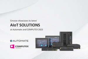 强固型嵌入式电脑品牌 － Cincoze 德承，五月份将接续叁与两大国际展览盛事。